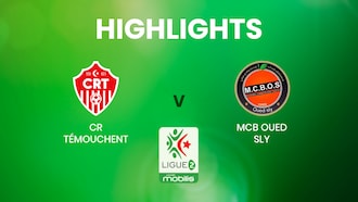 CR Témouchent x MCB Oued Sly | Ligue 2 | Argélia | Melhores momentos