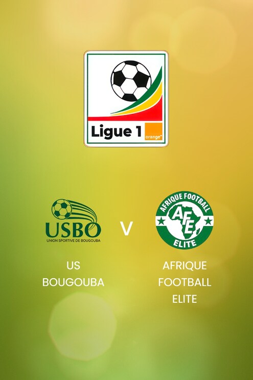US Bougouba - Afrique Football Elite | Ligue 1 Pro Orange 2024/25 | Mali | Match complet
