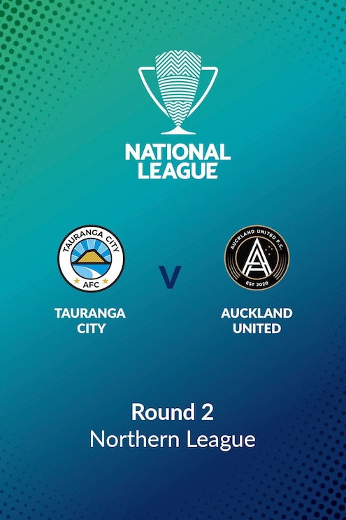 Tauranga City v Auckland United FC | Round 2 | Northern League | Men's National League Regional Phase | Full Match Replay