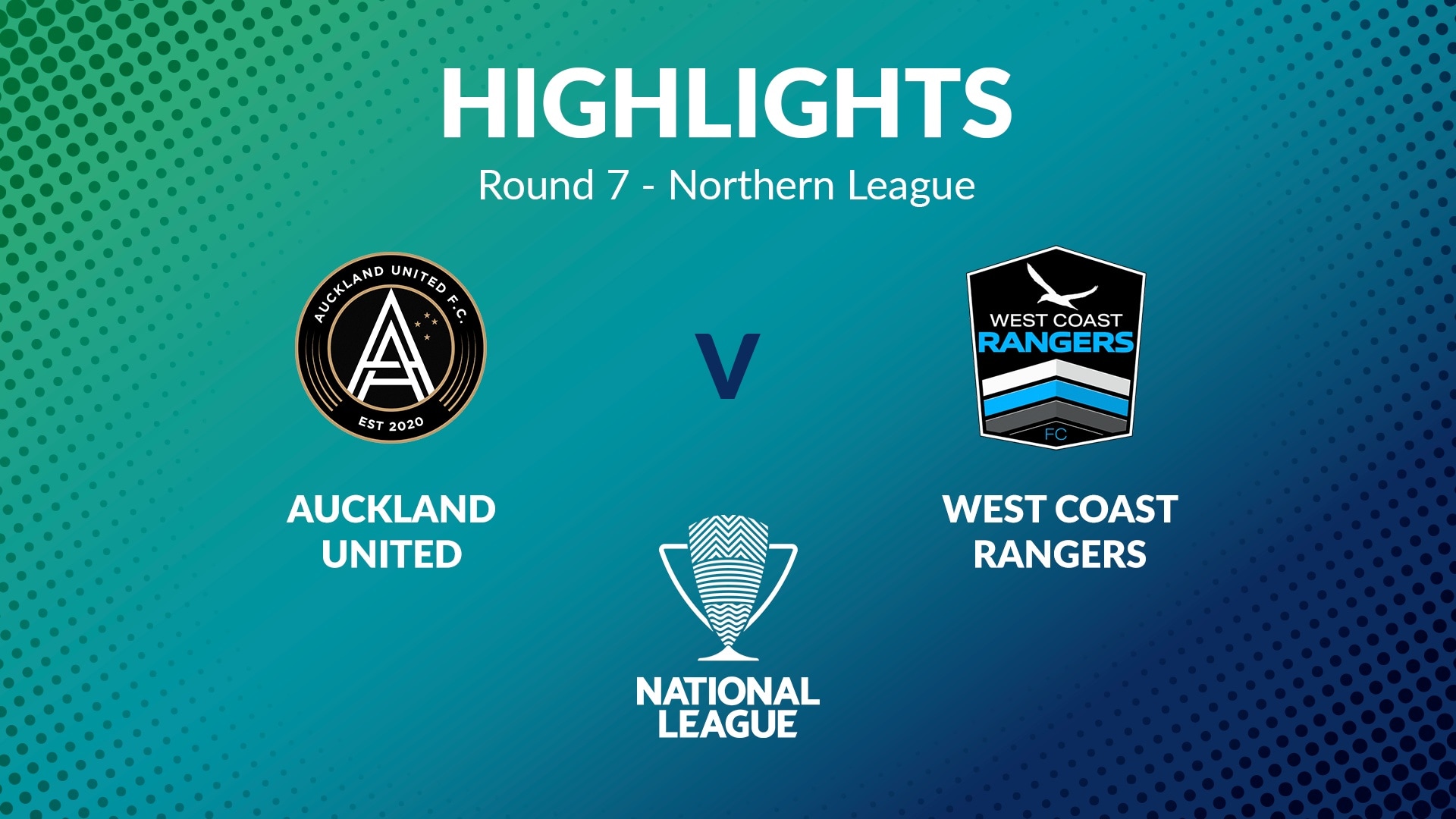 Auckland United FC v West Coast Rangers | Round 7 | Northern League | Men's National League Regional Phase | Highlights
