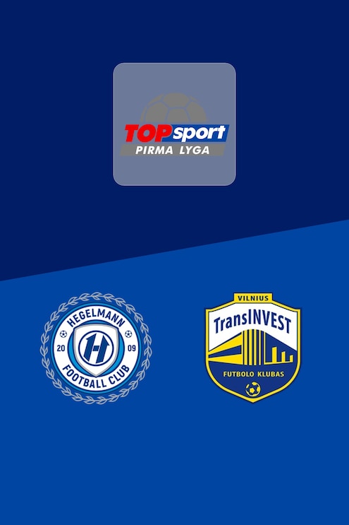 Hegelmann B x TransINVEST | Pirma Lyga 2025 | Jogo completo