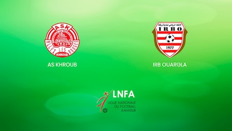 AS Khroub vs IRB Ouargla | Ligue 2 2024/25 | Argelia | Partido completo