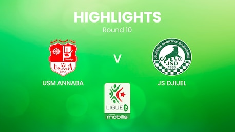 USM Annaba v JS Djijel | Ligue 2 2024/25 | Algeria | Highlights