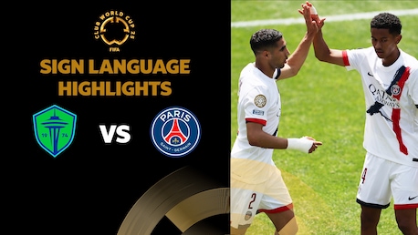 Seattle Sounders FC - Paris Saint-Germain | Gruppe B | FIFA Club World Cup 2025™ | Highlights (Gebärdensprache)
