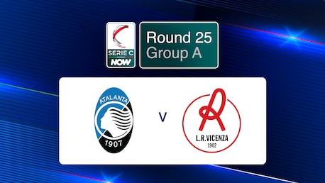 Atalanta U23 v Vicenza | Serie C NOW | Partido completo
