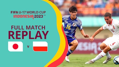 Japón vs Polonia | Grupo D | Copa Mundial Sub-17 de Indonesia 2023™ | Partido completo