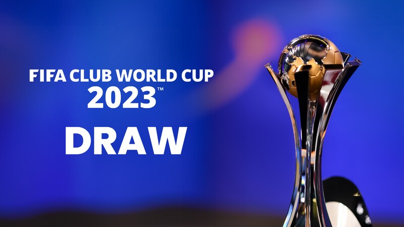 STREAM: Watch the FIFA Club World Cup draw live from Saudi Arabia