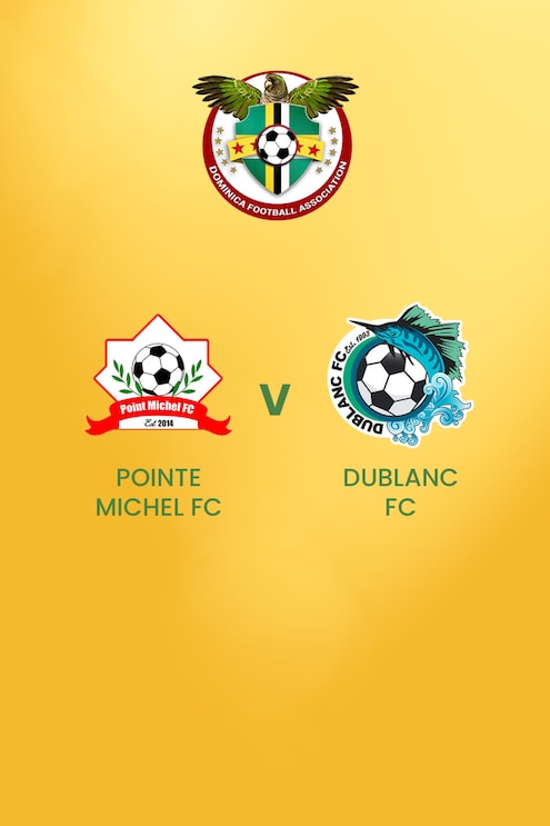 Pointe Michel FC v Dublanc FC | DFA Premier League | Dominica | Full Match Replay