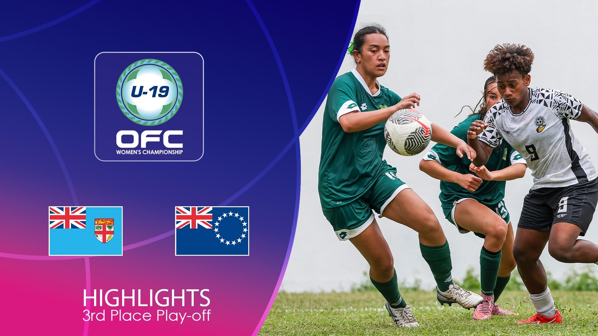 Fiji vs Cook Islands | Partido por el 3° puesto | Campeonato Femenino Sub-19 de la OFC | Highlights