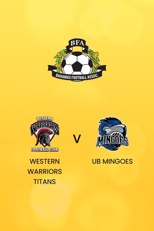 Western Warriors Titans vs UB Mingoes | Liga de Fútbol Masculino de las Bahamas 2024/2025 | Partido completo