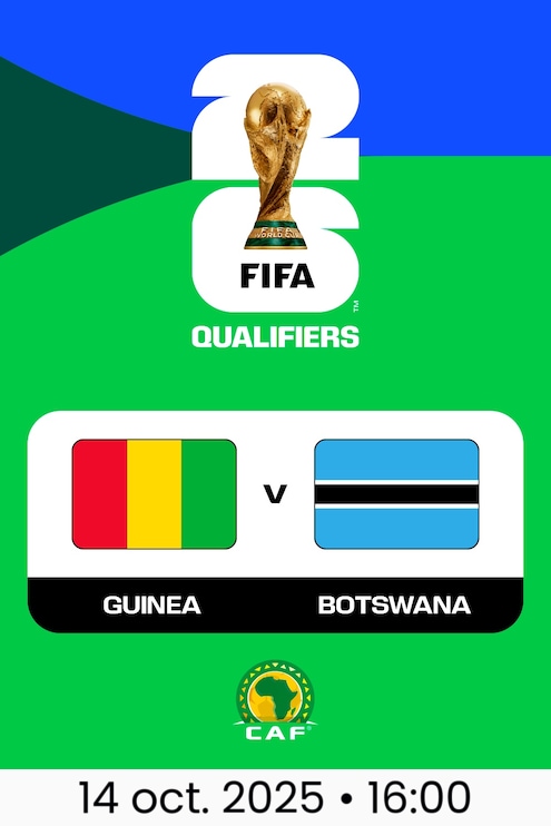 Guinée - Botswana | Qualifications de la CAF pour la Coupe du Monde de la FIFA 26™