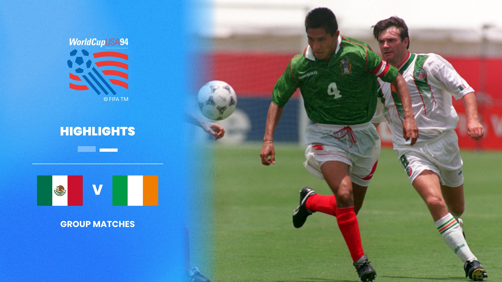 México vs República de Irlanda | Grupo E | Copa Mundial de la FIFA Estados Unidos 1994™ | Highlights