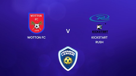 Wotton FC - Kickstart Rush | BFA Premier League 2025 | Match complet