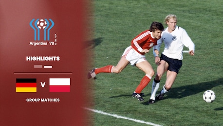 República Federal de Alemania vs Polonia | Grupo 2 | Copa Mundial de la FIFA Argentina 1978™ | Highlights