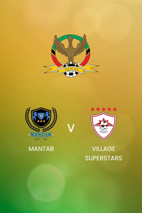 Mantab - Village Superstars | SKNFA Premier League 2025 | Match complet