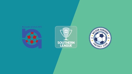 Nomads United v Nelson Suburbs | Southern League | National League 2025 | Full Match Replays 