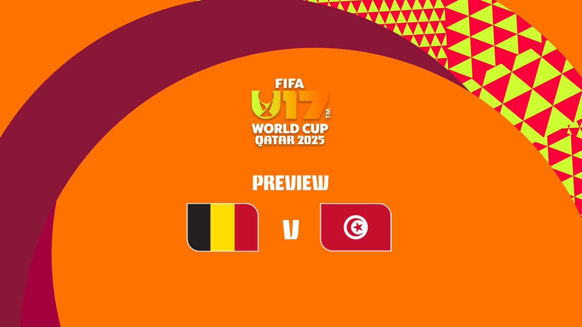 Belgique - Tunisie | Coupe du Monde U-17 de la FIFA, Qatar 2025™ | Présentation du match
