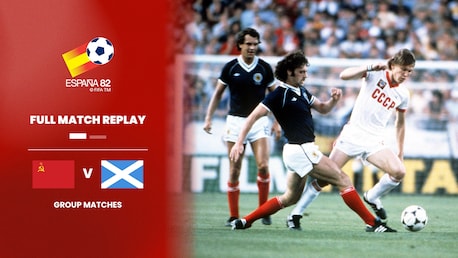 Soviet Union v Scotland | Group 6 | 1982 FIFA World Cup Spain™ | Full Match Replay