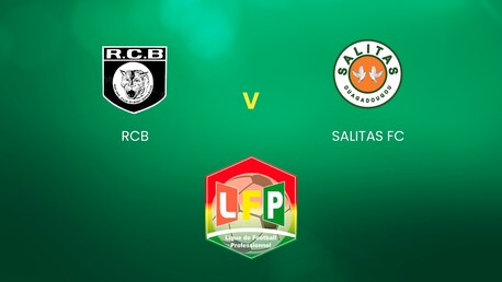 RCB - Salitas FC | Ligue 1 | Burkina Faso | Match complet