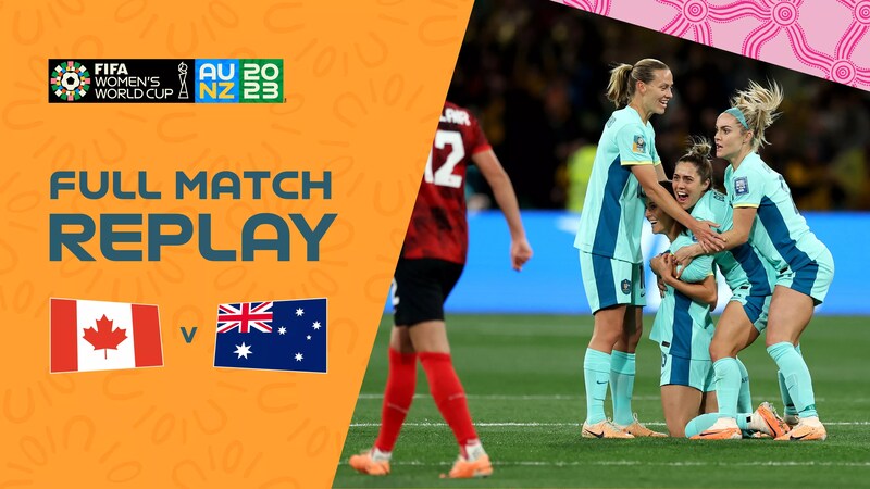 Canada vs Australia: Watch Fifa 2023 Women's World Cup LIVE, plus