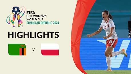 Zâmbia x Polônia | Grupo D | Copa do Mundo Feminina Sub-17 da FIFA República Dominicana 2024™ | Melhores momentos