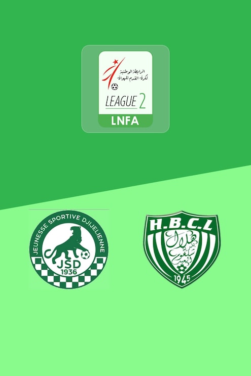 JS Djijel - HB Chelghoum Laïd | Ligue 2 2025/26