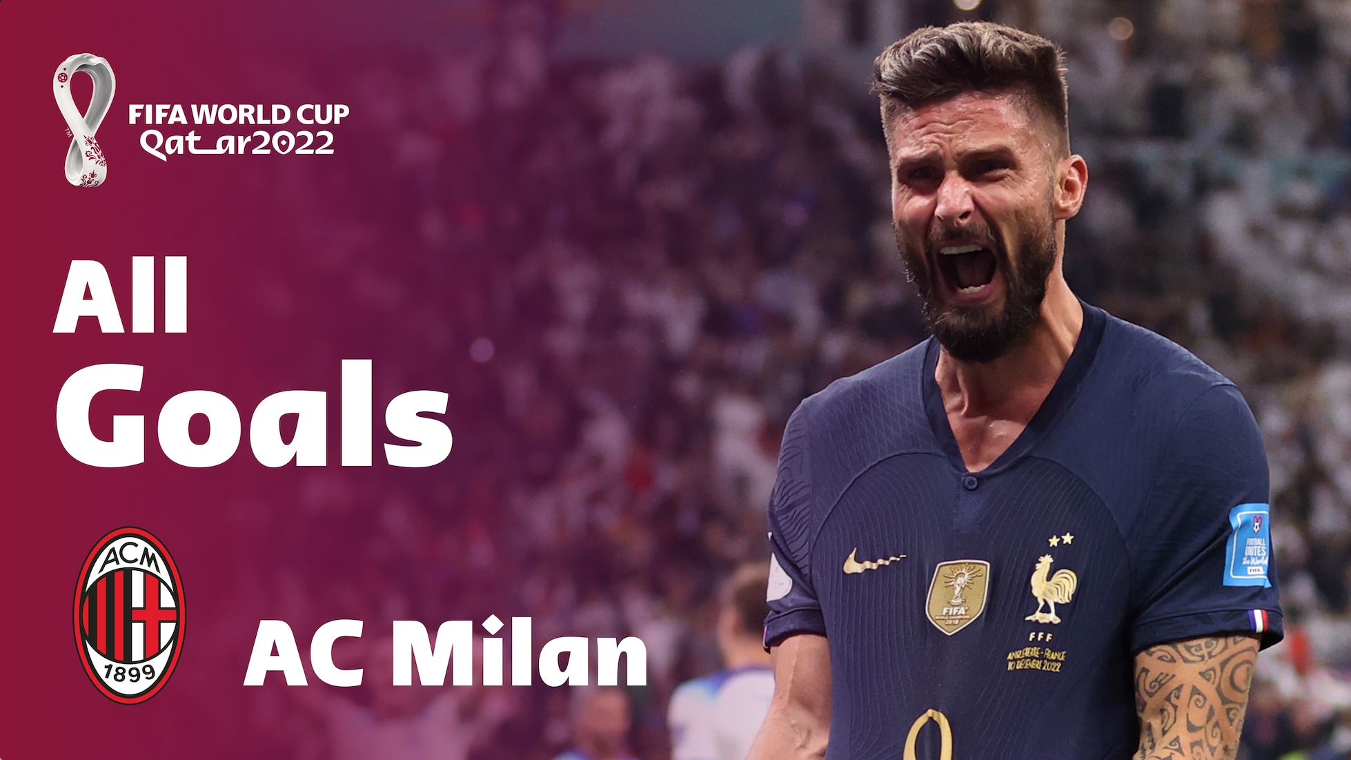 AC Mailand | Alle Tore | FIFA Fussball-Weltmeisterschaft Katar 2022™