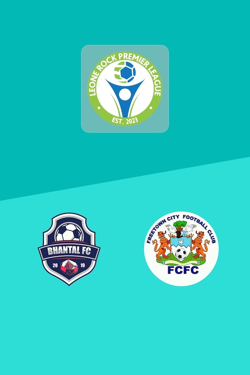 Bhantal FC vs Freetown City FC | Leone Rock Premier League 2024/25 | Partido Completo