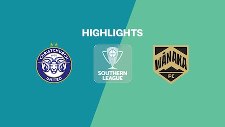 Christchurch United - Wānaka | Lega del Sud | Lega Nazionale 2025 | Highlights