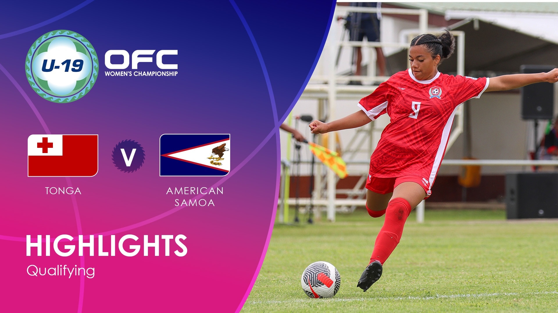 Tonga vs American Samoa | Fase de clasificación | Campeonato Femenino Sub-19 de la OFC | Highlights
