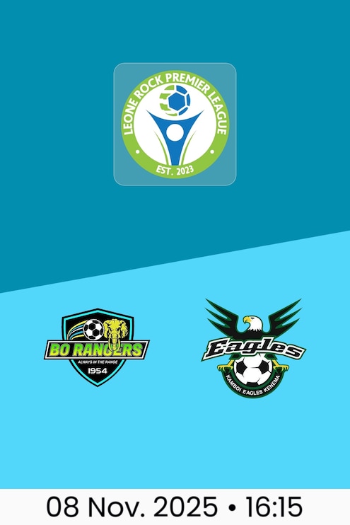Bo Rangers FC - Kamboi Eagles FC | Leone Rock Premier League 2025-26