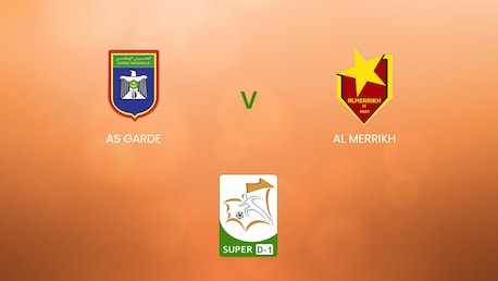 AS Garde - Al Merrikh | Super D-1 2024/25 | Mauritania | Match completo