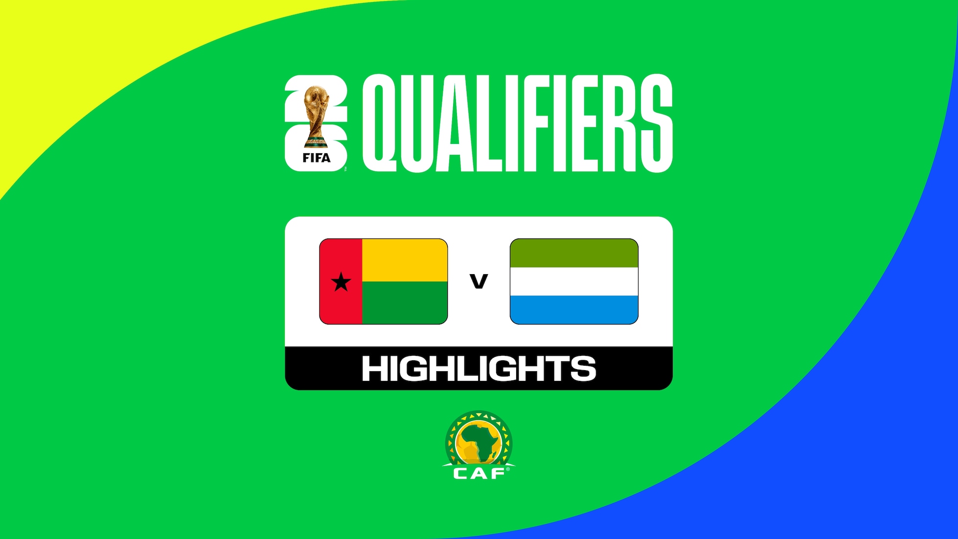 Guinée-Bissau - Sierra Leone | Qualifications de la CAF pour la Coupe du Monde de la FIFA 26™ | Résumé vidéo