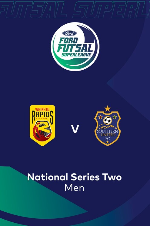 Waikato Rapids - Southern United | Ford Futsal SuperLeague 2025 (Herren) | Spiel in voller Länge