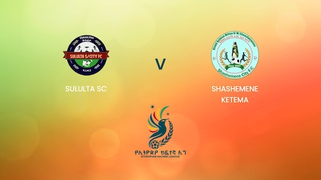 Sululta SC v Shashemene Ketema | Ethiopian Higher League 2024/2025 | Full Match Replay
