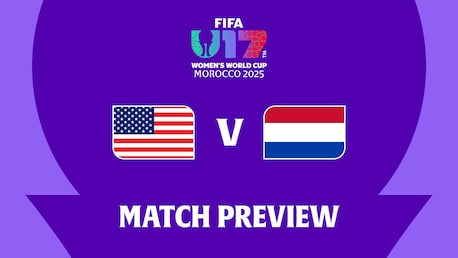 États-Unis - Pays-Bas | Huitièmes de finale | Coupe du Monde Féminine U-17 de la FIFA, Maroc 2025™ | Présentation du match