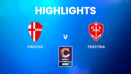 Padova - Triestina | Serie C NOW | Résumé vidéo
