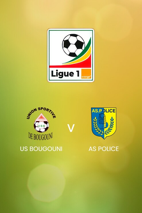 US Bougouni - AS Police | Ligue 1 Pro Orange 2024/25 | Mali | Match complet
