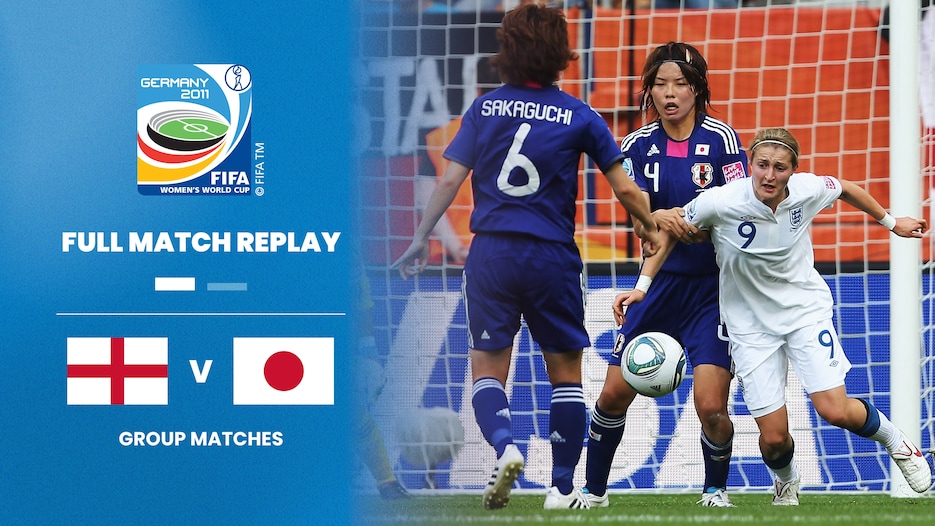 England v Japan | Group B | FIFA Women's World Cup Germany 2011™ | Full Match Replay