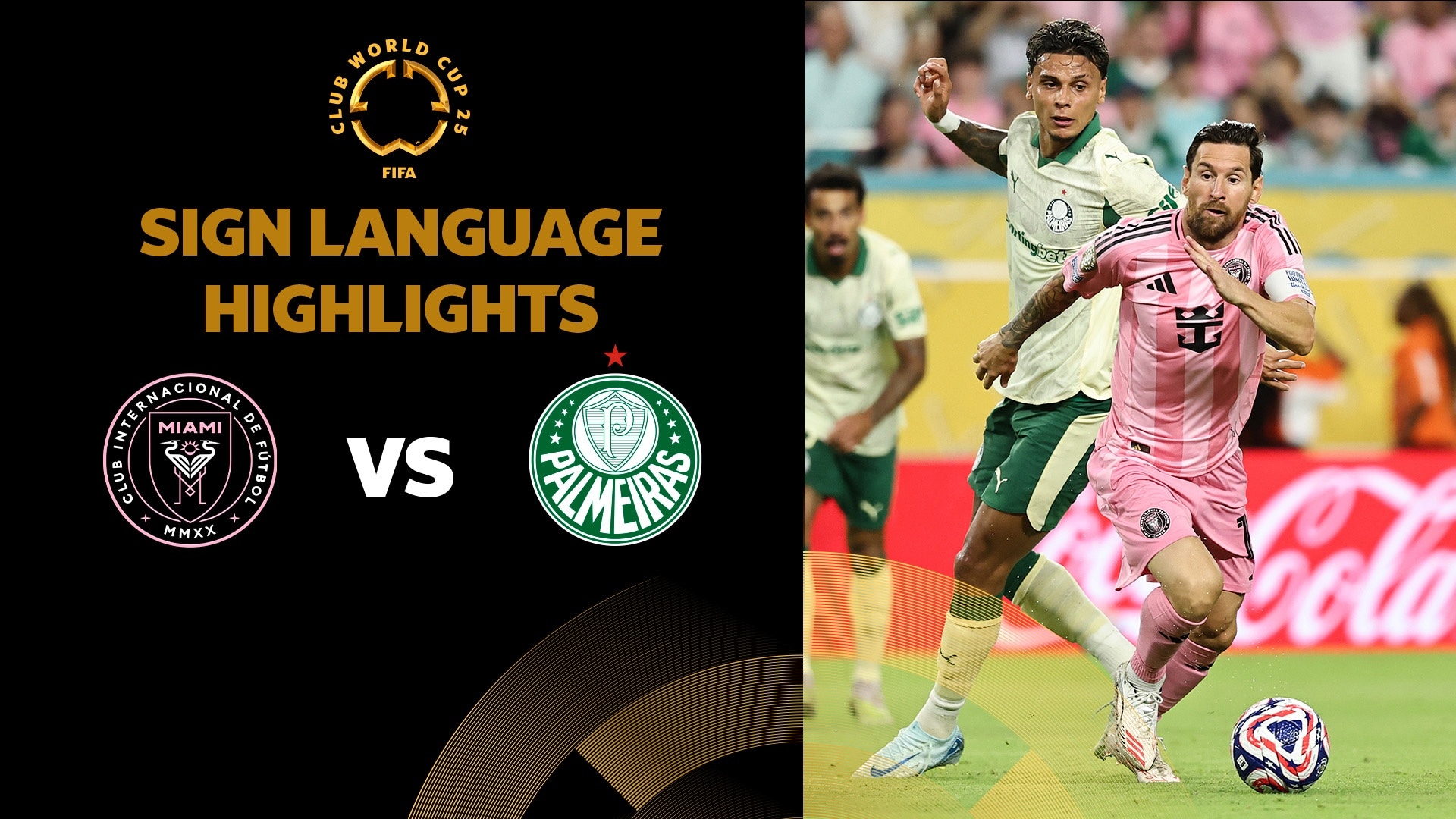 Inter Miami CF vs Palmeiras | Grupo A | Mundial de Clubes FIFA 2025™ | Highlights (Lengua de signos)