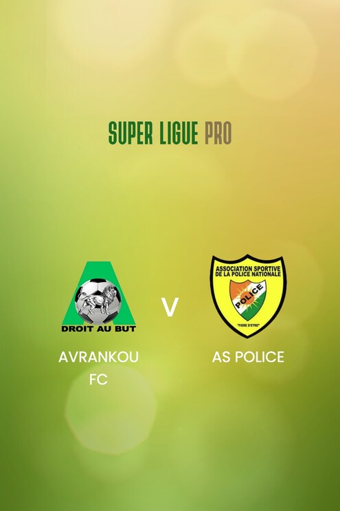 Avrankou FC vs AS Police | Super Ligue Pro 2024/25 | Partido completo