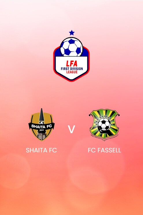 Shaita FC x FC Fassell | LFA First Division League 2024/25 | Jogo Completo