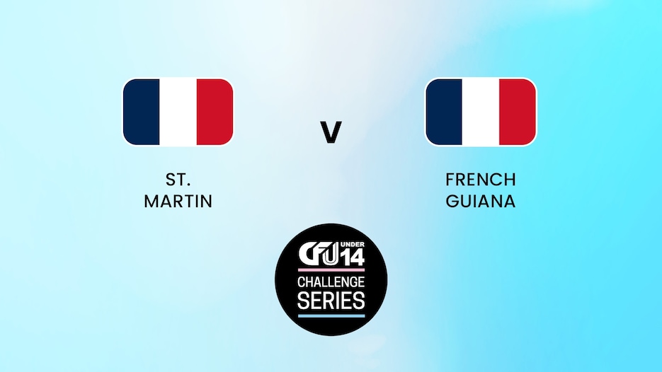 St. Martin v French Guiana | Tier II - Group C | CFU Boys' U14 Challenge Series | Full Match Replay