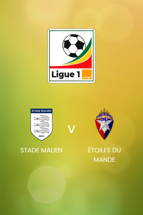 Stade Malien - Étoiles Du Mande | Ligue 1 Pro Orange 2024/25 | Mali | Spiel in voller Länge