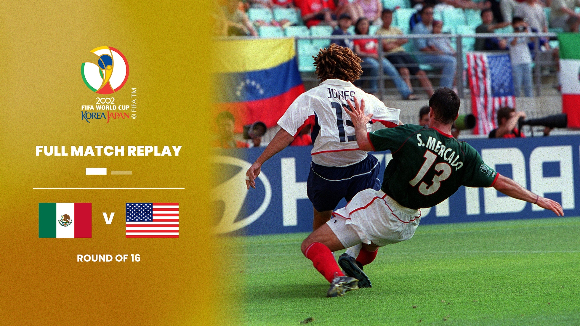 Mexique - États-Unis | Huitièmes de finale | Coupe du Monde de la FIFA, Corée/Japon 2002™ | Match complet