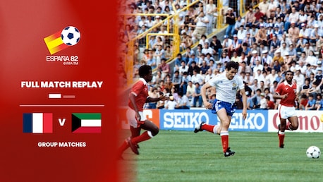 Francia vs Kuwait | Grupo 4 | Copa Mundial de la FIFA España 1982™ | Partido Completo