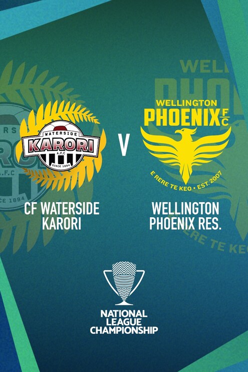CF - Waterside Karori v Wellington Phoenix | Women’s National League Championship | Full Match Replay
