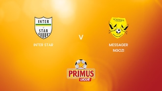 Inter Star vs Messager Ngozi