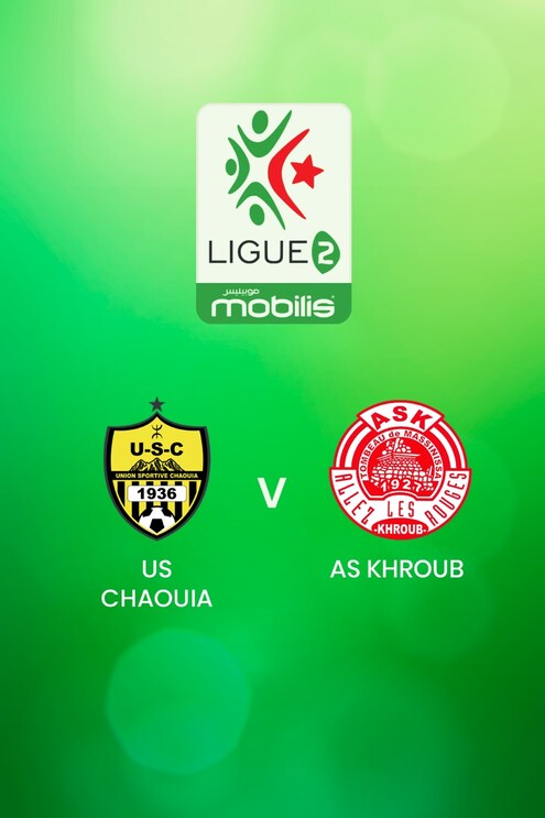 US Chaouia - AS Khroub | Ligue 2 2024/2025 | Algerien | Spiel in voller Länge