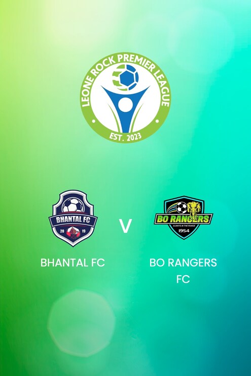 Bhantal FC - Bo Rangers FC | Leone Rock Premier League | Spiel in voller Länge